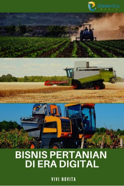 Bisnis Pertanian di Era Digital